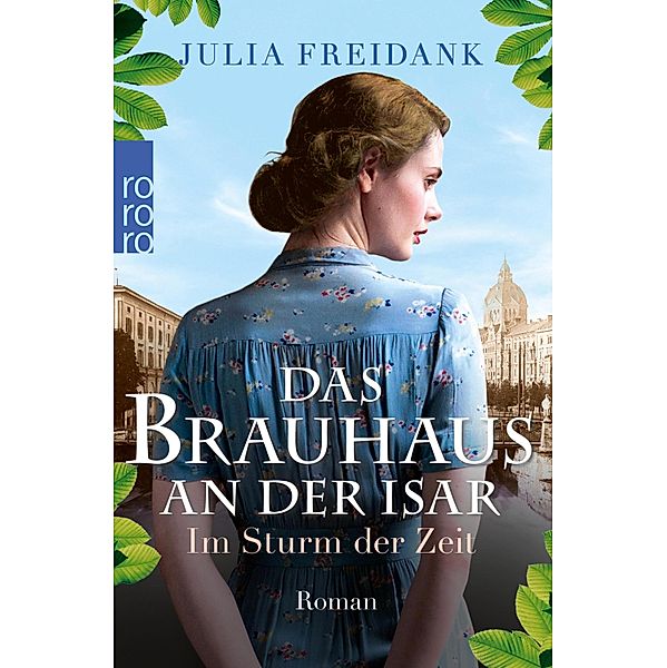 Im Sturm der Zeit / Das Brauhaus an der Isar Bd.2, Julia Freidank