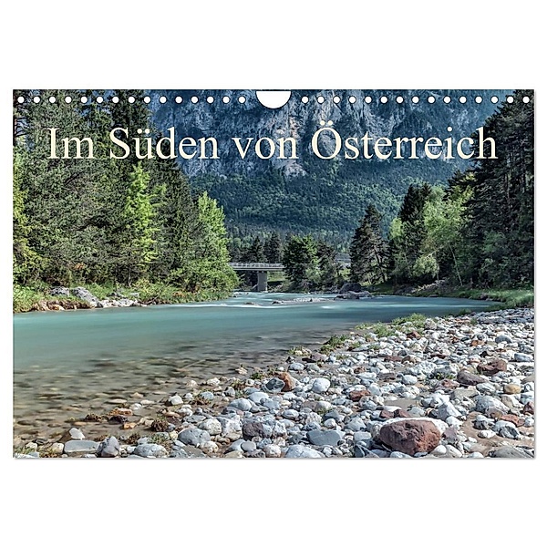 Im Süden von Österreich (Wandkalender 2024 DIN A4 quer), CALVENDO Monatskalender, Simone Wunderlich