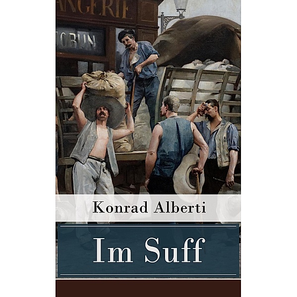 Im Suff, Konrad Alberti