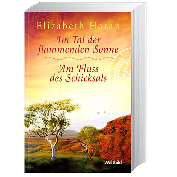 Im Tal der flammenden Sonne, Am Fluss des Schicksals, Doppelband, Elizabeth Haran