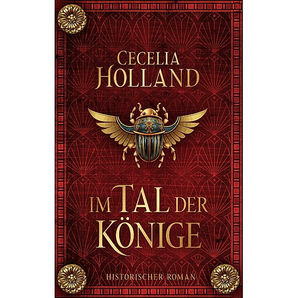 Im Tal der Könige, Cecelia Holland