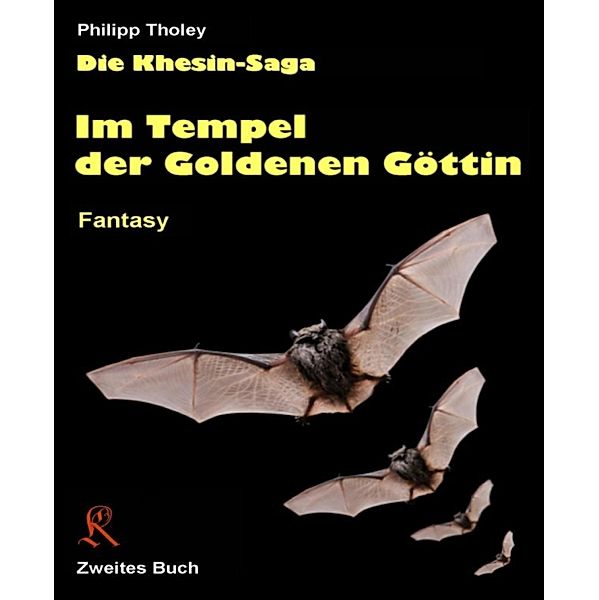 Im Tempel der Goldenen Göttin, Philipp Tholey