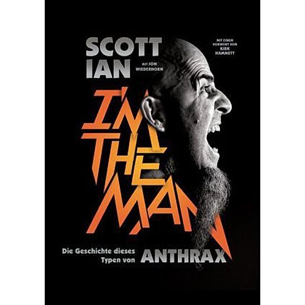 I'm the Man, Scott Ian