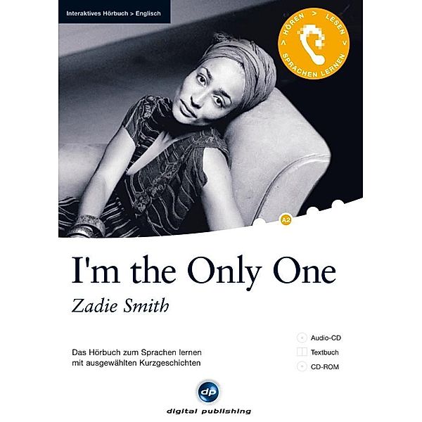 I'm the Only One, 1 Audio-CD + 1 CD-ROM + Textbuch, Zadie Smith