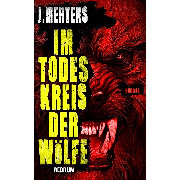 Im Todeskreis der Wölfe, J. Mertens