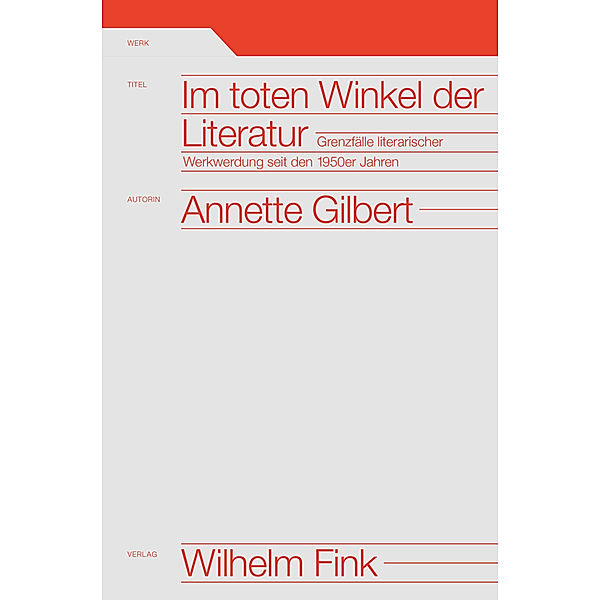 Im toten Winkel der Literatur, Annette Gilbert
