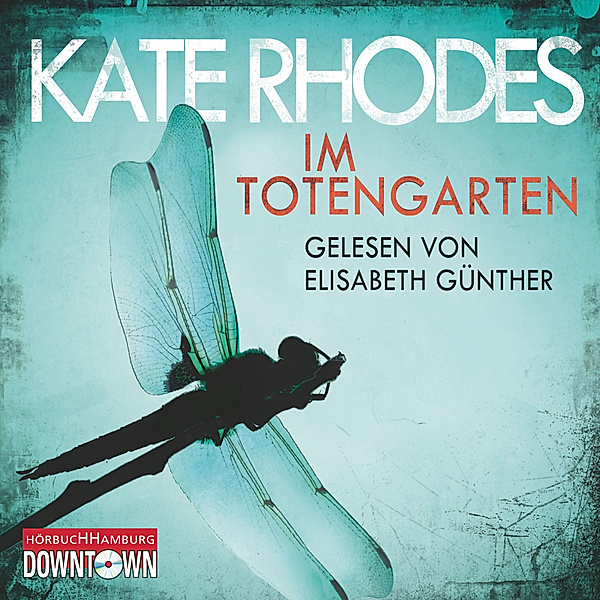 Im Totengarten, Kate Rhodes
