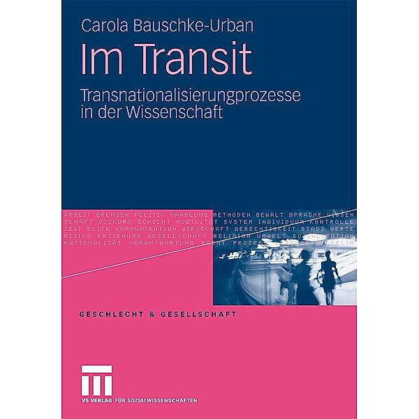 Im Transit / Geschlecht und Gesellschaft, Carola Bauschke-Urban