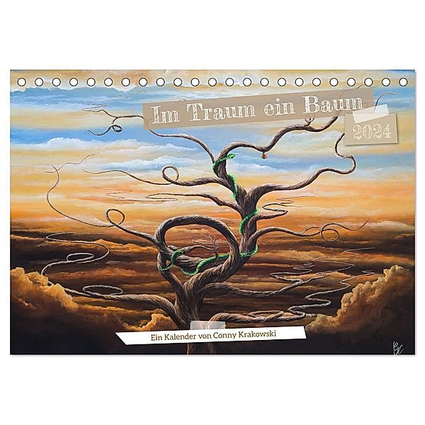Im Traum ein Baum (Tischkalender 2024 DIN A5 quer), CALVENDO Monatskalender, Calvendo, Conny Krakowski