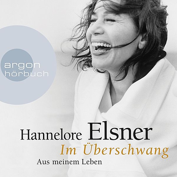 Im Überschwang, Hannelore Elsner