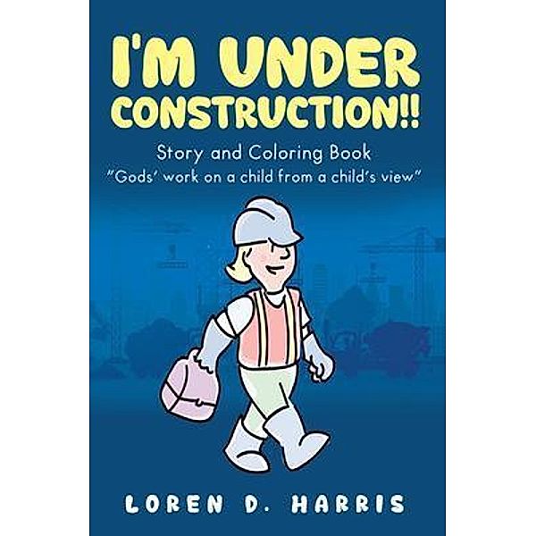 I'm Under Construction!!, Loren Harris