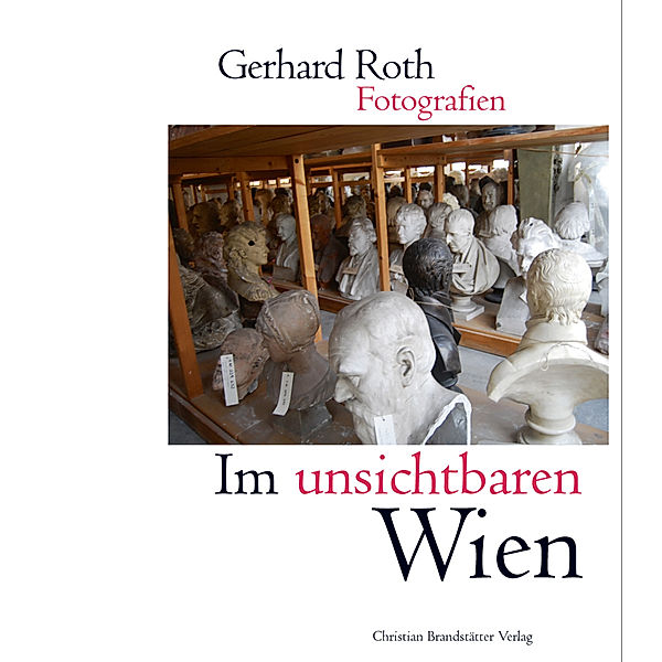 Im unsichtbaren Wien, Gerhard Roth