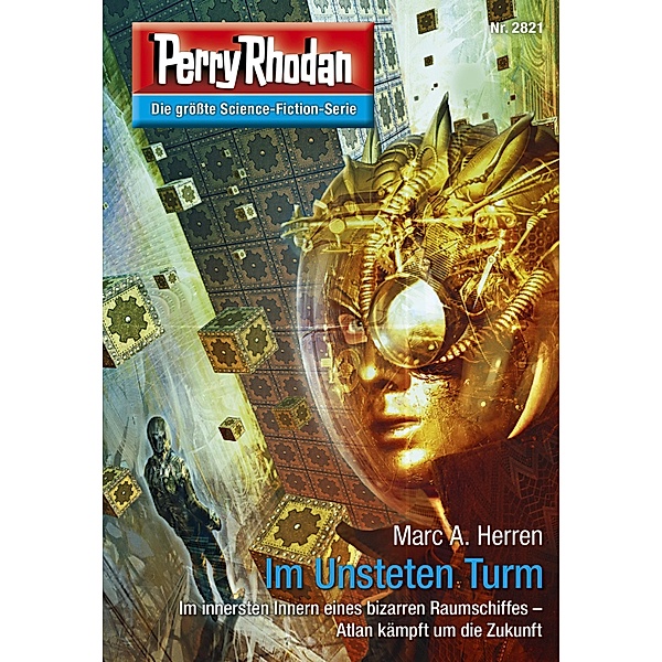 Im Unsteten Turm (Heftroman) / Perry Rhodan-Zyklus Die Jenzeitigen Lande Bd.2821, Marc A. Herren