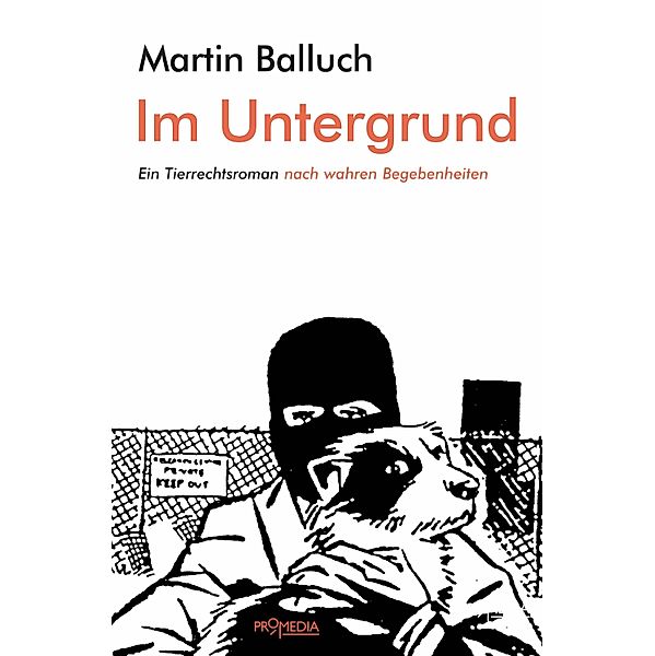 Im Untergrund, Martin Balluch
