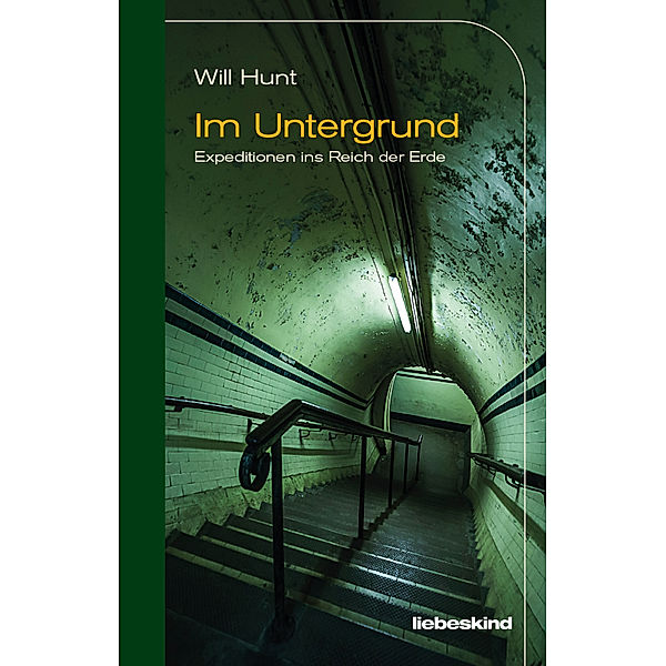 Im Untergrund, Will Hunt