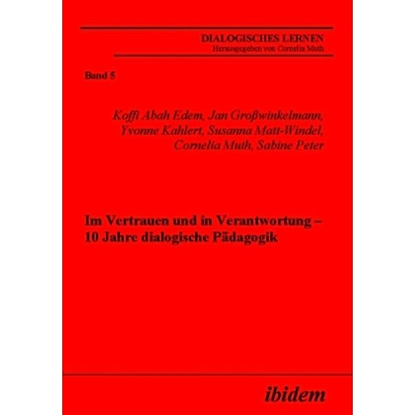 Im Vertrauen und in Verantwortung, Koffi Abah Edem, Jan Grosswinkelmann, Yvonne Kahlert, Susanna Matt-Windel, Cornelia Muth, Sabine Peter