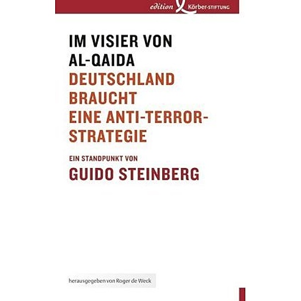 Im Visier von al-Qaida, Guido Steinberg
