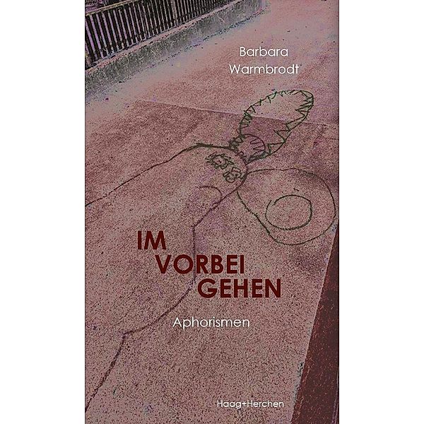 Im Vorbeigehen, Barbara Warmbrodt