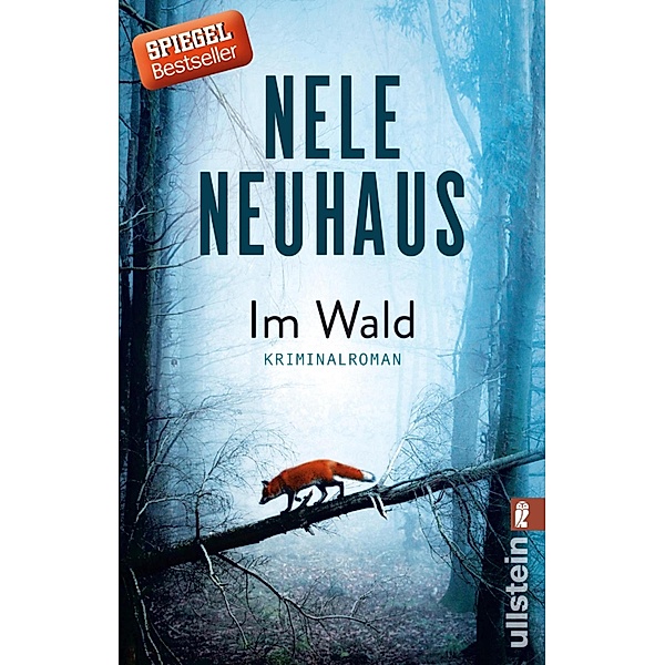 Im Wald / Oliver von Bodenstein Bd.8, Nele Neuhaus