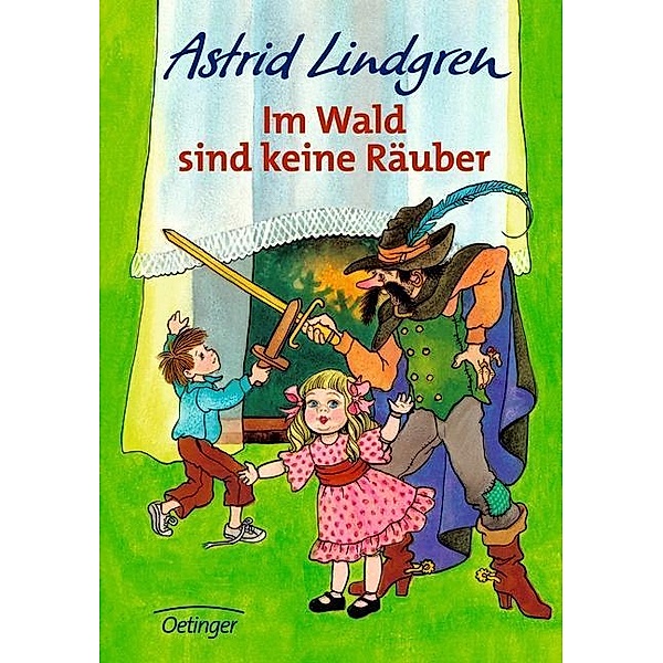 Im Wald sind keine Räuber, Astrid Lindgren