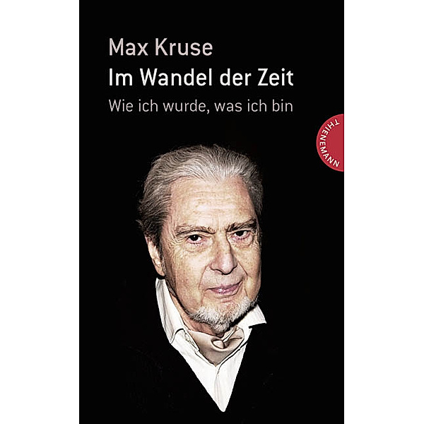 Im Wandel der Zeit, Max Kruse
