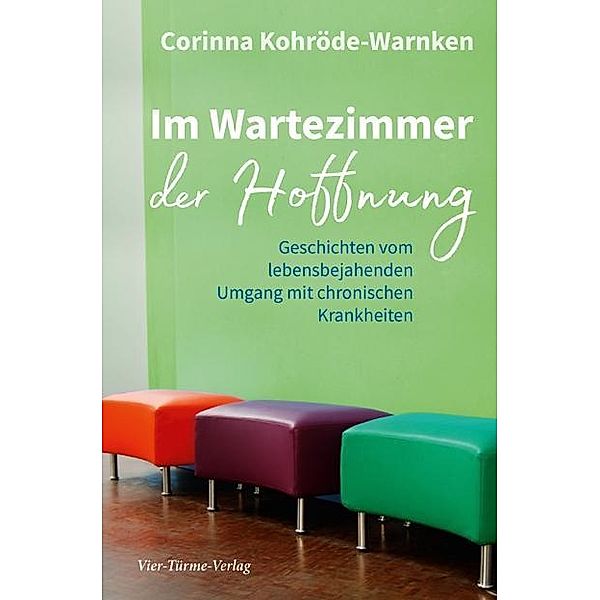 Im Wartezimmer der Hoffnung, Corinna Kohröde-Warnken