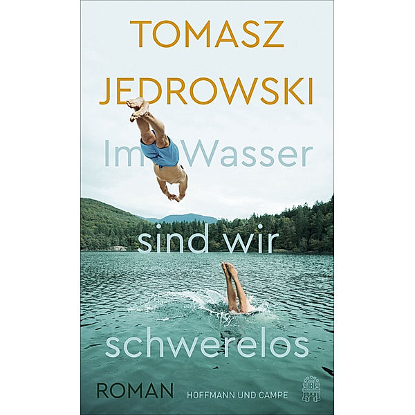 Im Wasser sind wir schwerelos, Tomasz Jedrowski