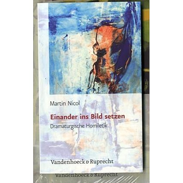 Im Wechselschritt zur Kanzel. Einander ins Bild setzen, 2 Bde., Martin Nicol, Alexander Deeg