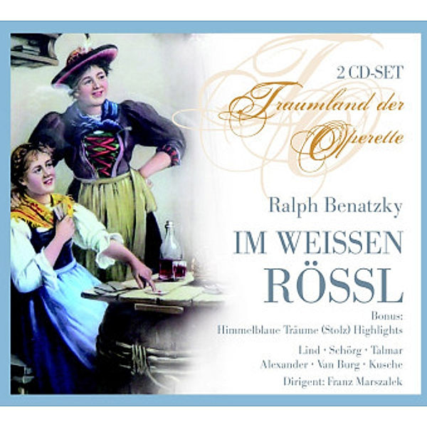 Im Weißen Rössl, 2 Audio-CDs, Ralph Benatzky