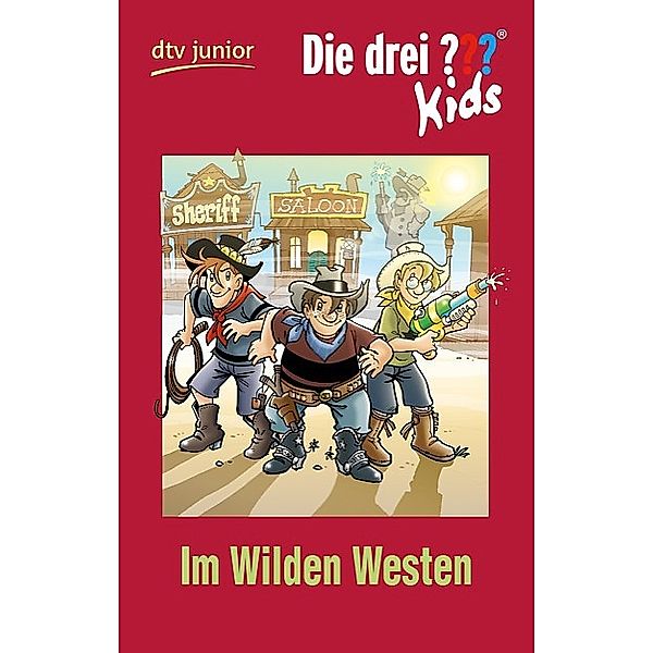 Im Wilden Westen / Die drei Fragezeichen-Kids Bd.35, Ulf Blanck