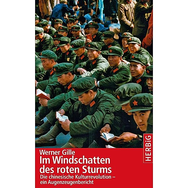 Im Windschatten des roten Sturms, Werner Gille