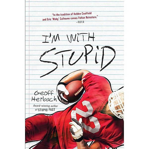 I'm With Stupid / Felton Reinstein trilogy Bd.3, Geoff Herbach