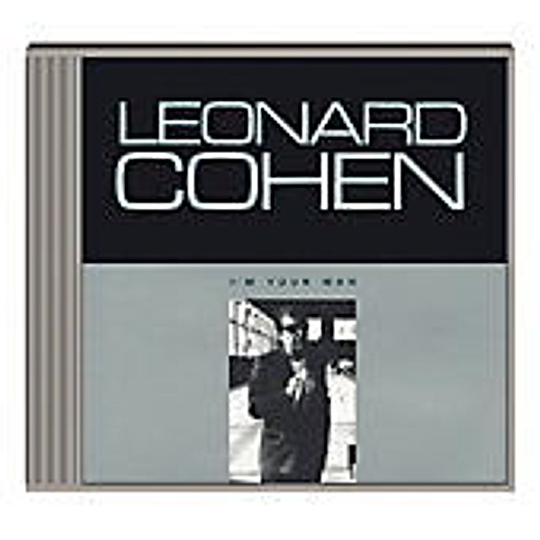 I'm your man, Leonard Cohen