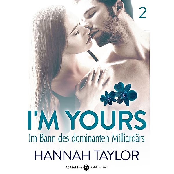 I'm Yours - Band 2, Hannah Taylor