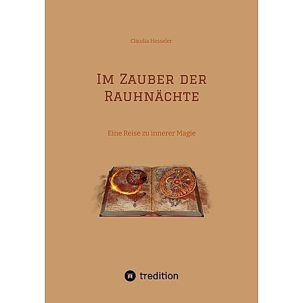 Im Zauber der Rauhnächte, Claudia Hesseler