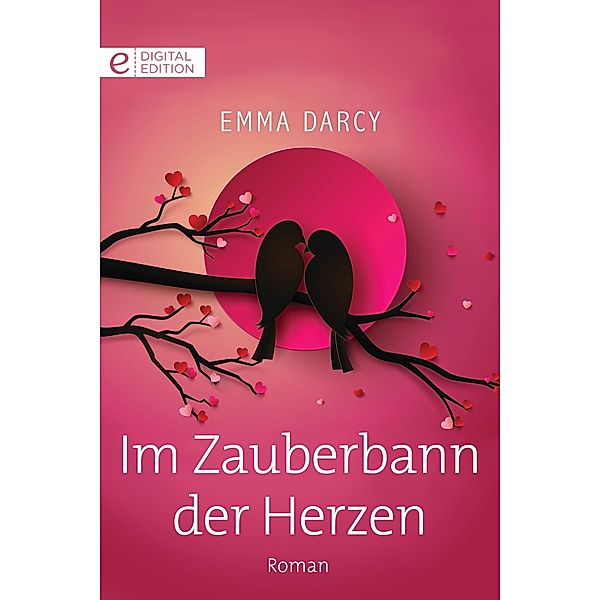 Im Zauberbann der Herzen, Emma Darcy