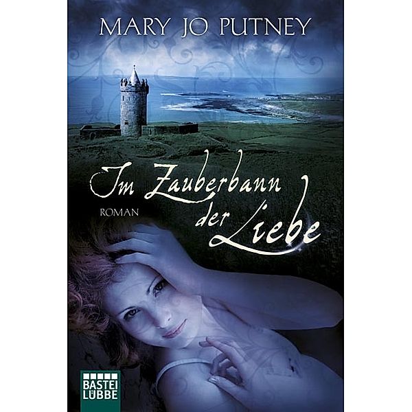 Im Zauberbann der Liebe, Mary J. Putney