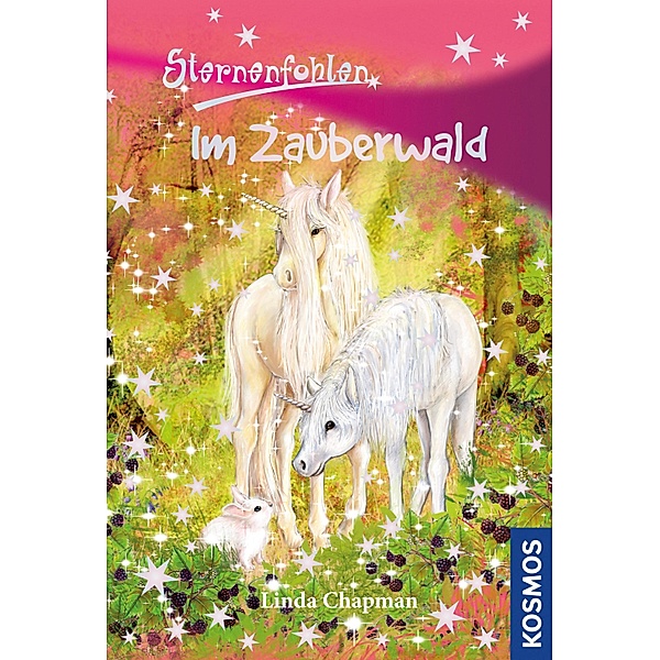 Im Zauberwald / Sternenfohlen Bd.13, Linda Chapman