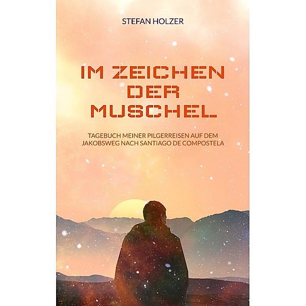 Im Zeichen der Muschel, Stefan Holzer