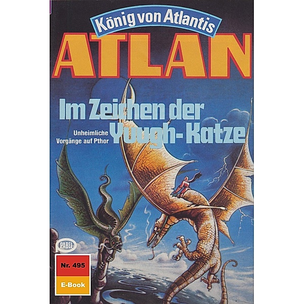 Im Zeichen der Yuugh-Katze (Heftroman) / Perry Rhodan - Atlan-Zyklus Die Schwarze Galaxis (Teil 2) Bd.495, Horst Hoffmann