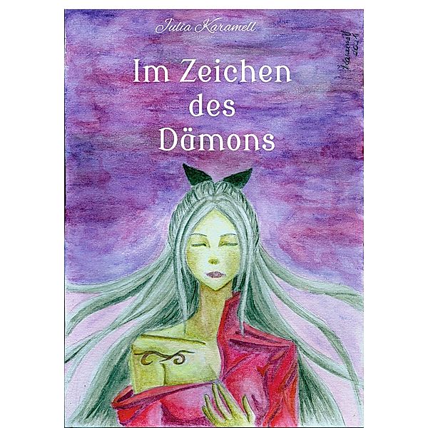 Im Zeichen des Dämons, Julia Karamell