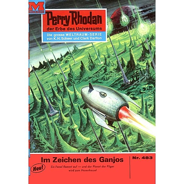 Im Zeichen des Ganjos (Heftroman) / Perry Rhodan-Zyklus Die Cappins Bd.483, H. G. Ewers