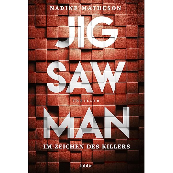 Im Zeichen des Killers / Jigsaw Man Bd.1, Nadine Matheson