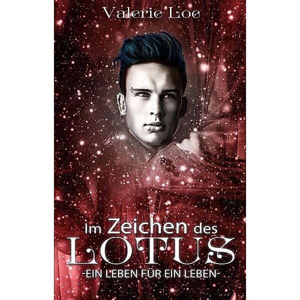 Im Zeichen des Lotus, Valerie Loe