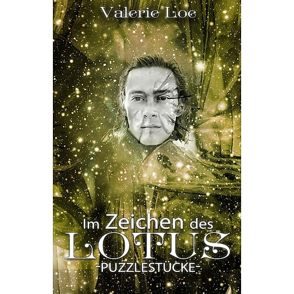 Im Zeichen des Lotus, Valerie Loe