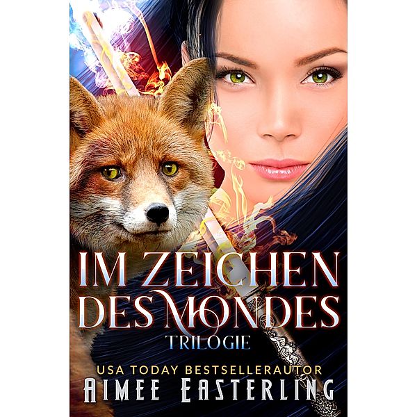 Im Zeichen des Mondes: Band 1-3, Aimee Easterling