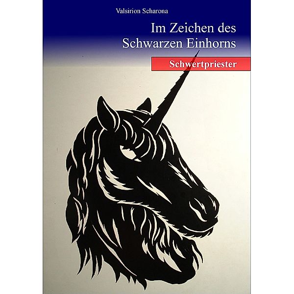 Im Zeichen des Schwarzen Einhorns, Valsirion Scharona