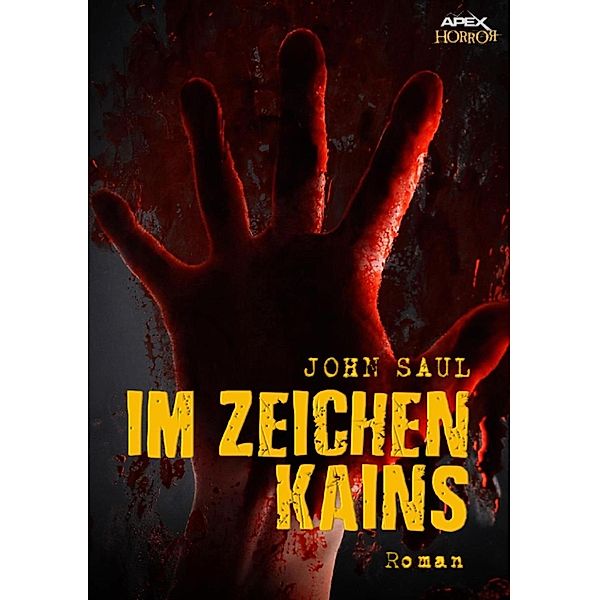 IM ZEICHEN KAINS, John Saul