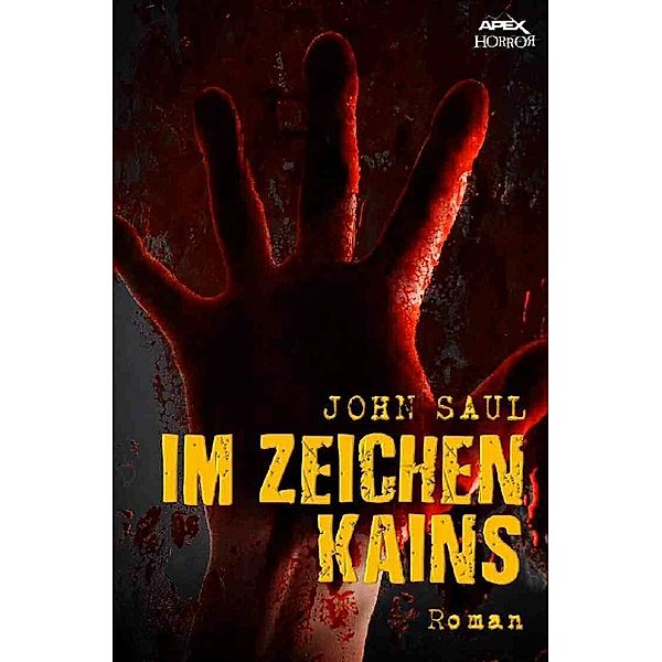 IM ZEICHEN KAINS, John Saul