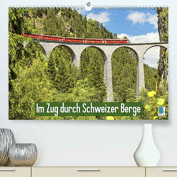 Im Zug durch Schweizer Berge (Premium, hochwertiger DIN A2 Wandkalender 2023, Kunstdruck in Hochglanz), Calvendo